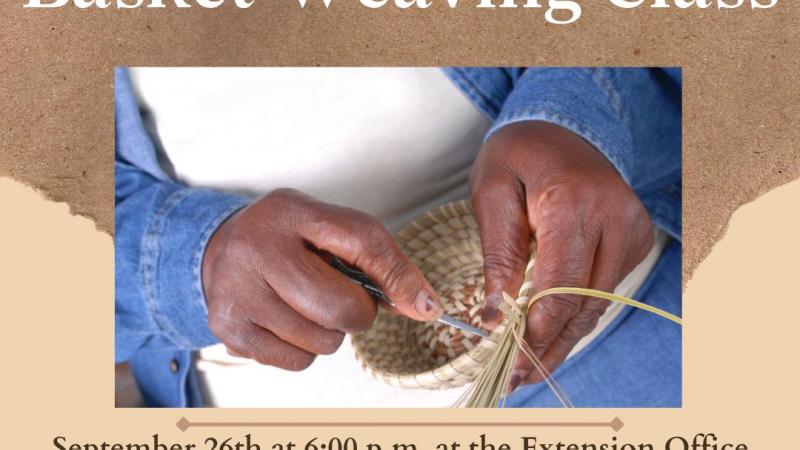 Basket Weaving Class